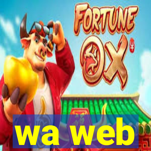 wa web